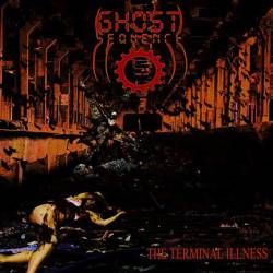 Ghost Sequence : The Terminal Illness